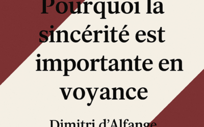 La sincérité en voyance
