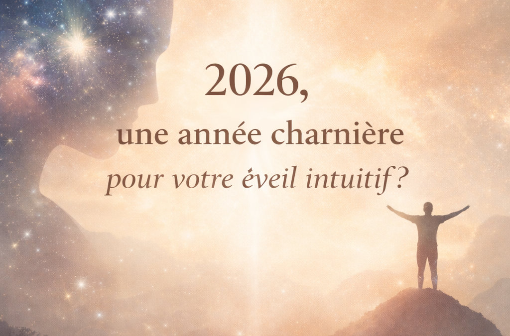 2026, éveil intuitif