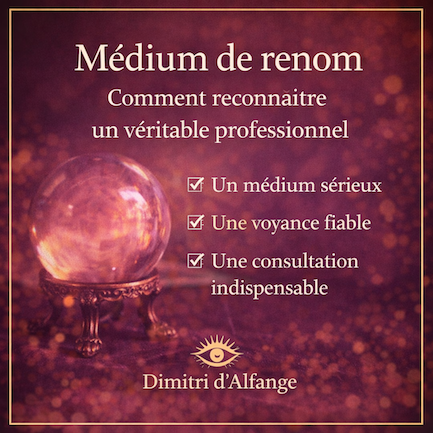 Médium de renom : comment reconnaître un véritable professionnel de la voyance ?